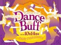 10/14()Dance Buff 2023 AUTUMN